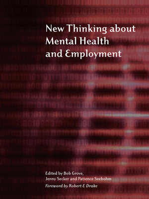 cover image of New Thinking About Mental Health and Employment
